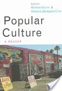 Populární kultura: Čítanka - Popular Culture: A Reader