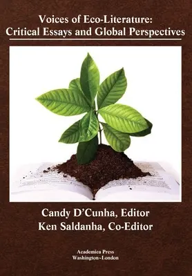 Hlasy eko-literatury: Kritické eseje a globální perspektivy - Voices of Eco-Literature: Critical Essays and Global Perspectives
