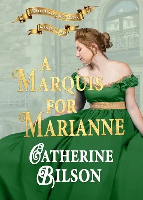 Markýza pro Marianne - A Marquis For Marianne