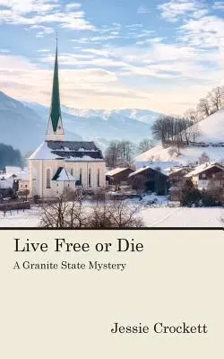 Žij svobodně, nebo zemři - Live Free or Die