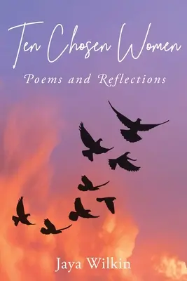 Deset vyvolených žen - Ten Chosen Women