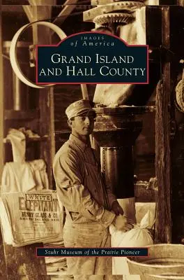 Grand Island a Hall County - Grand Island and Hall County