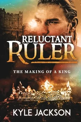 Váhavý vládce: Jak se dělá král - Reluctant Ruler: The Making of a King