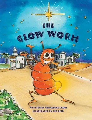 Svítící červ - The Glow Worm