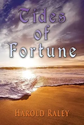 Přílivy a odlivy štěstí - Tides Of Fortune