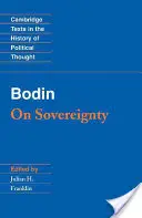 Bodin: O svrchovanosti - Bodin: On Sovereignty