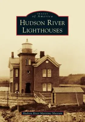 Majáky na řece Hudson - Hudson River Lighthouses
