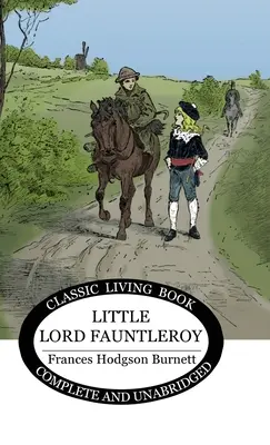 Malý lord Fauntleroy - Little Lord Fauntleroy