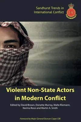 Násilní nestátní aktéři v moderních konfliktech - Violent Non-State Actors in Modern Conflict