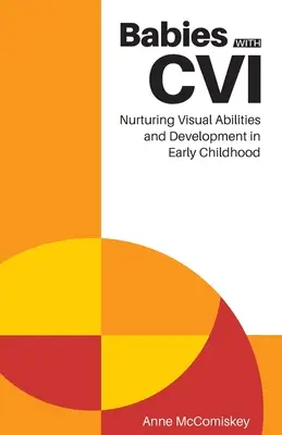 Děti s CVI - Babies with CVI