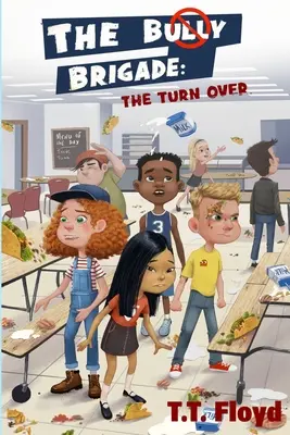 Brigáda tyranů - The Bully Brigade
