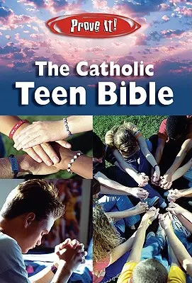 Dokaž to! Catholic Teen Bible-NABRE - Prove It! Catholic Teen Bible-NABRE