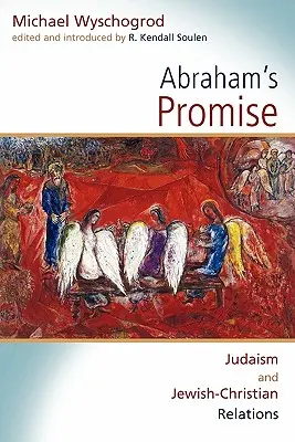 Abrahamův příslib: judaismus a židovsko-křesťanské vztahy - Abraham's Promise: Judaism and Jewish-Christian Relations