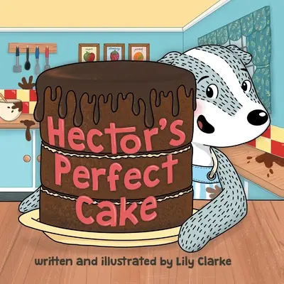 Hektorův dokonalý dort - Hector's Perfect Cake
