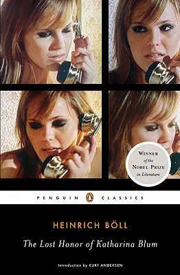 Ztracená čest Kathariny Blumové: aneb: Jak se vyvíjí násilí a kam může vést - The Lost Honor of Katharina Blum: Or: How Violence Develops and Where It Can Lead