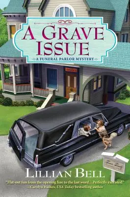 Závažný problém: Záhada pohřebního ústavu - A Grave Issue: A Funeral Parlor Mystery