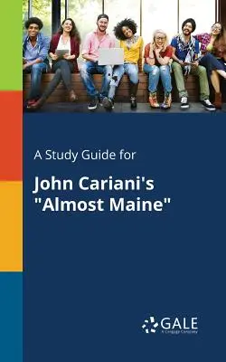 Studijní příručka pro knihu Johna Carianiho Téměř Maine