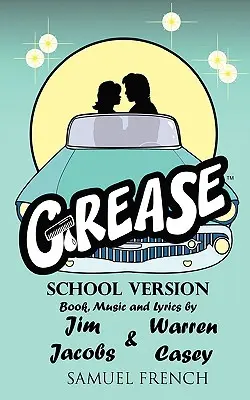 Pomáda, školní verze - Grease, School Version