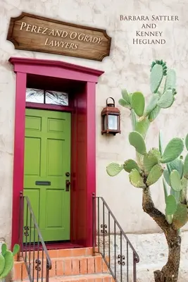 Perez a O'Grady, advokáti - Perez and O'Grady, Lawyers