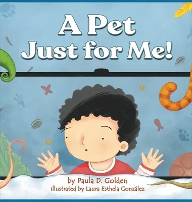 Zvířátko jen pro mě! - A Pet Just for Me!