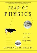 Strach z fyziky: Průvodce pro zmatené - Fear of Physics: A Guide for the Perplexed