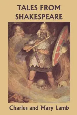 Shakespearovy povídky (Yesterday's Classics) - Tales from Shakespeare (Yesterday's Classics)