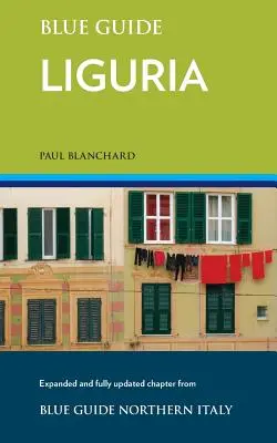 Modrý průvodce Ligurií - Blue Guide Liguria