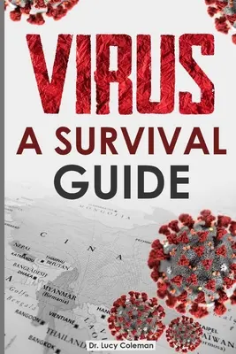 Virus: Příručka pro přežití - Virus: A survival guide