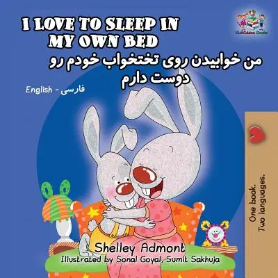 Rád spím ve vlastní posteli: anglicky persko-persky - I Love to Sleep in My Own Bed: English Farsi-Persian
