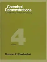 Chemické demonstrace, svazek 4, 4: Příručka pro učitele chemie - Chemical Demonstrations, Volume 4, 4: A Handbook for Teachers of Chemistry