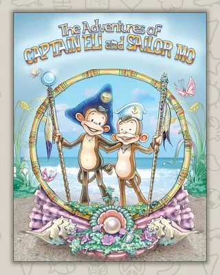 Dobrodružství kapitána Eliho a námořníka Mo: Nalezené přátelství - The Adventures of Captain Eli and Sailor Mo: Friendship Found