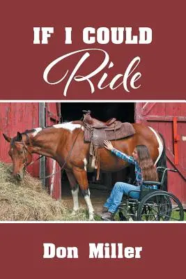Kdybych mohl jezdit - If I Could Ride