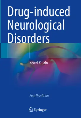 Neurologické poruchy vyvolané léky - Drug-Induced Neurological Disorders