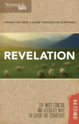 Pastýřské poznámky: Zjevení - Shepherd's Notes: Revelation