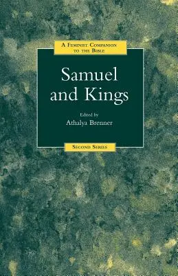 Feministický průvodce Samuelem a králi - A Feminist Companion to Samuel and Kings