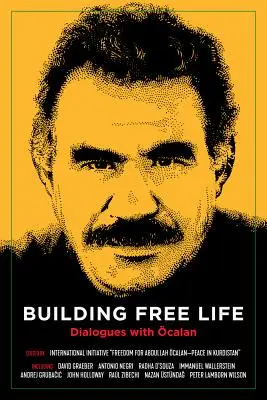 Budování svobodného života: Dialogy s calanem - Building Free Life: Dialogues with calan