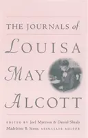 Deníky Louisy May Alcottové - The Journals of Louisa May Alcott
