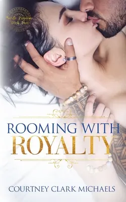 Bydlení s královskou rodinou - Rooming with Royalty