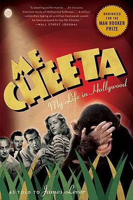 Me Cheeta: Můj život v Hollywoodu - Me Cheeta: My Life in Hollywood