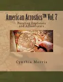 Americká akrostika 7. díl: Záhadní objevitelé a dobrodruzi - American Acrostics Volume 7: Puzzling Explorers and Adventurers