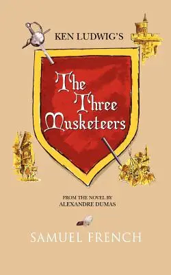 Tři mušketýři - The Three Musketeers