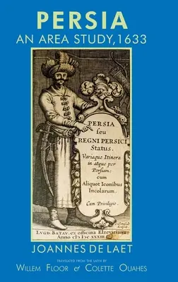 Persie: územní studie, 1633 - Persia: An Area Study, 1633