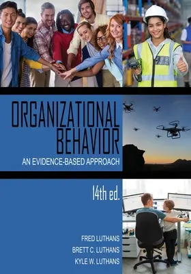 Organizační chování: An Evidence-Based Approach - Organizational Behavior: An Evidence-Based Approach