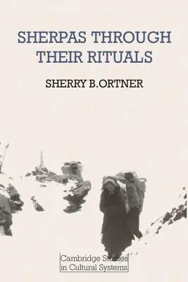 Šerpové prostřednictvím svých rituálů - Sherpas Through Their Rituals