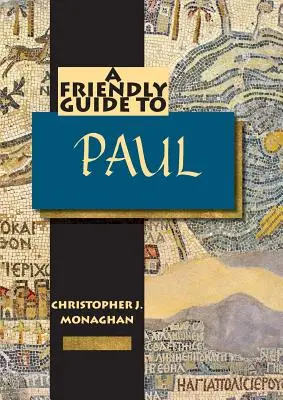 Přátelský průvodce Pavlem - Friendly Guide to Paul