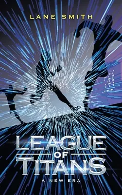 Liga titánů: Nová éra - League of Titans: A New Era