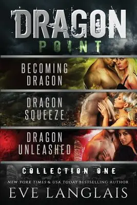 Dračí hrot: Dračí drak: Sbírka první: Knihy 1 - 3 - Dragon Point: Collection One: Books 1 - 3