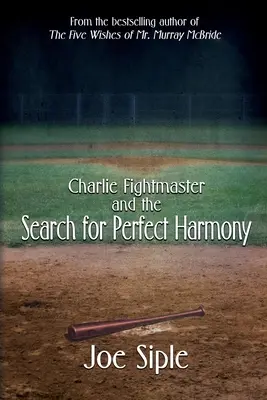 Charlie Fightmaster a hledání dokonalé harmonie - Charlie Fightmaster and the Search for Perfect Harmony