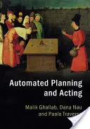 Automatizované plánování a jednání - Automated Planning and Acting