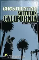 Lov duchů v jižní Kalifornii - Ghosthunting Southern California